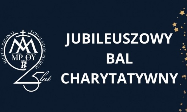 JUBILEUSZOWY BAL CHARYTATYWNY